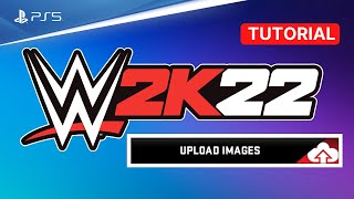 WWE 2K22 - How to upload Logos, Face Images and more - Full Tutorial Community Creations #WWE2k22 screenshot 5