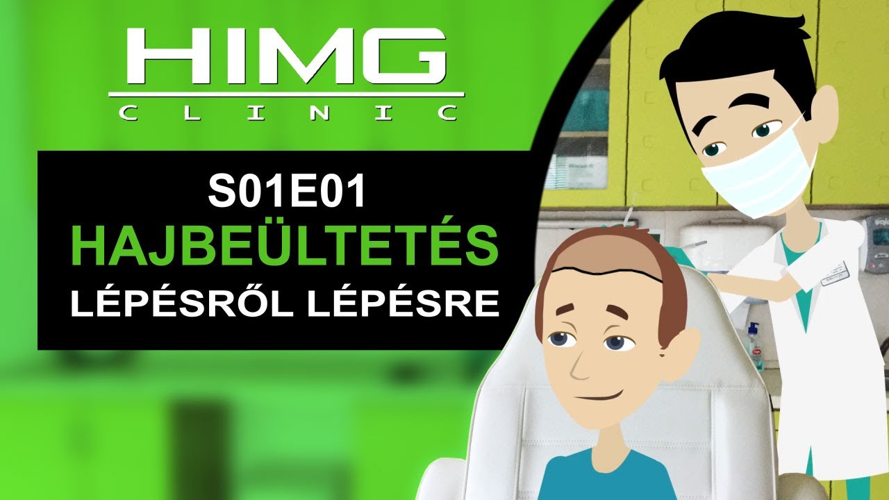 Egy hajbeültetési nap elmesélése lépésről lépésre - HIMG Klinika (S01E01)