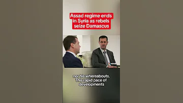 Assad Regime Ends In Syria As Rebels Seize Damascus 
