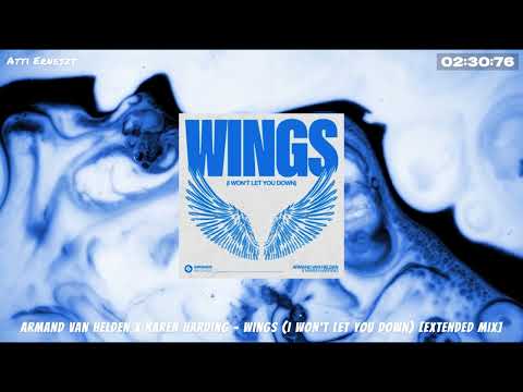 Armand Van Helden X Karen Harding Wings I Won T Let You Down
