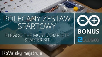 Kurs Arduino bonus: Polecany zestaw startowy - Elegoo the most complete starter kit