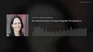 How Behavioral Science Can Impact Nonprofits: The Inspiring Story at Save The Children