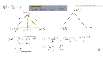 Let A(4,7,8) B(2,3,4) and C(2,5,7) be the position vectors of the vertices of a triangle ABC. T...