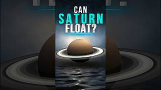 Can  Saturn Float On Water? #shorts