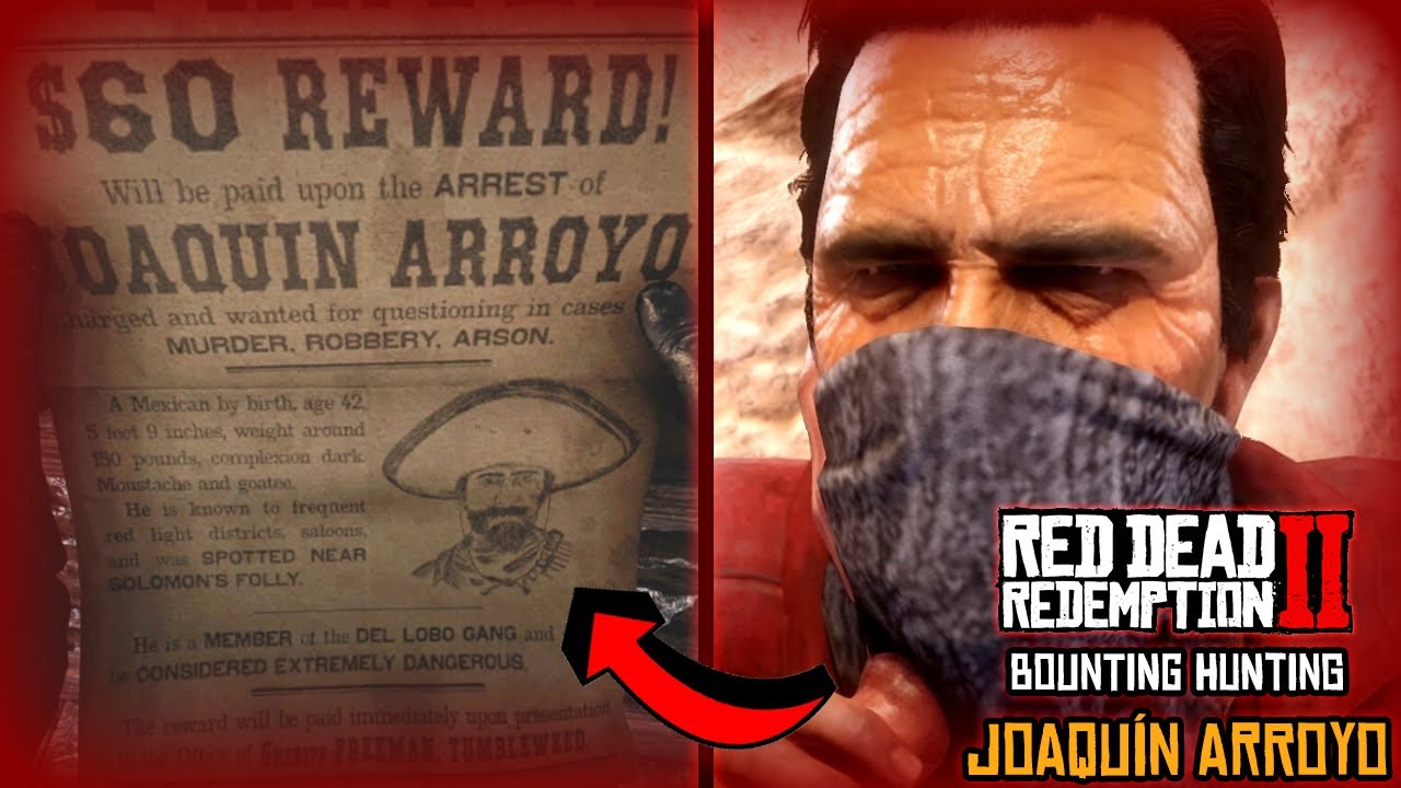 Joaquin Arroyo RDR2 Bounty Hunting Walkthrough - YouTube