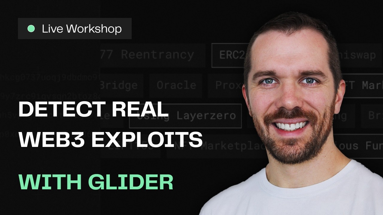 How to Find Web3 Vulnerabilities Using Real Exploit Case Studies | Workshop with Glider
