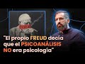 ¿Por qué el PSICOANÁLISIS NO es PSICOLOGÍA? - Ramón Nogueras