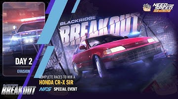 1991 Honda CR-X SiR | Day 2  Evasion | NFS No Limits 🚓 Breakout