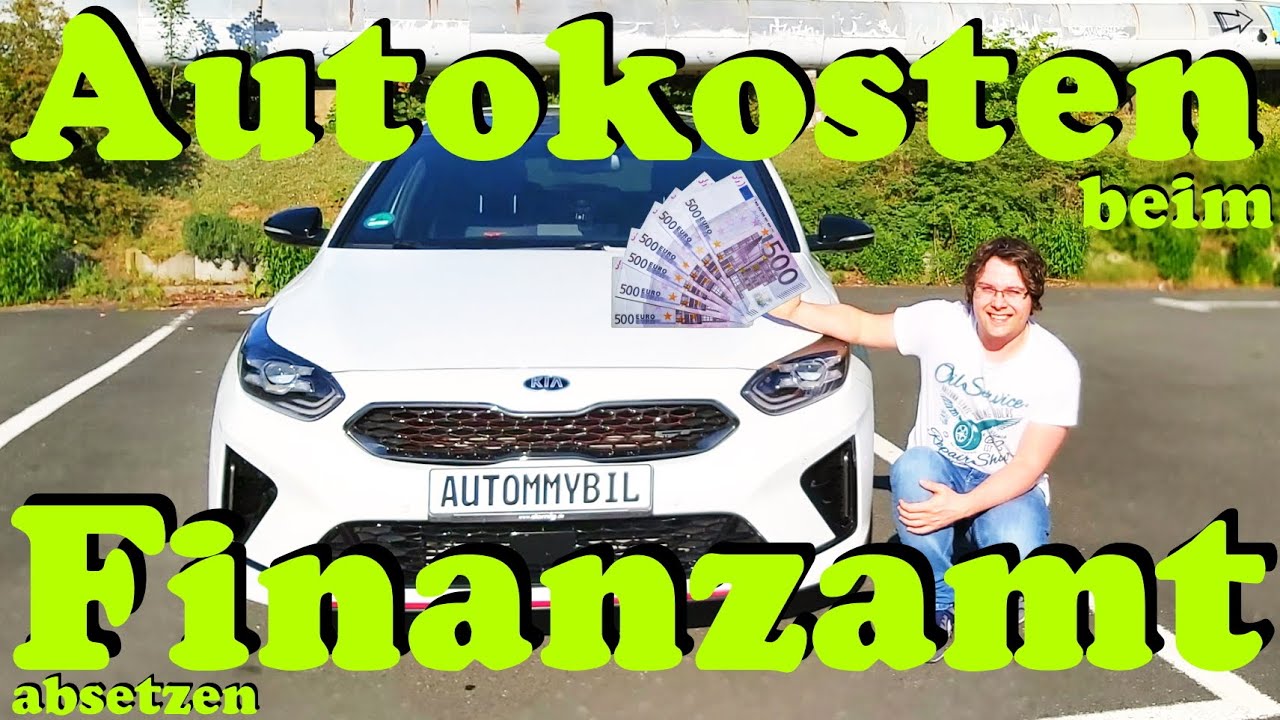 Autokosten beim Finanzamt absetzen z.B. des KIA ProCeed GT - Steuer Spar Tipps - Bericht - Erfahrung