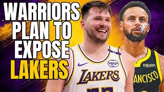 WARRIORS PLAN TO EXPOSE LAKERS