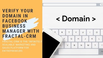 How to Verify Your Domain on Facebook Using Fractal CRM