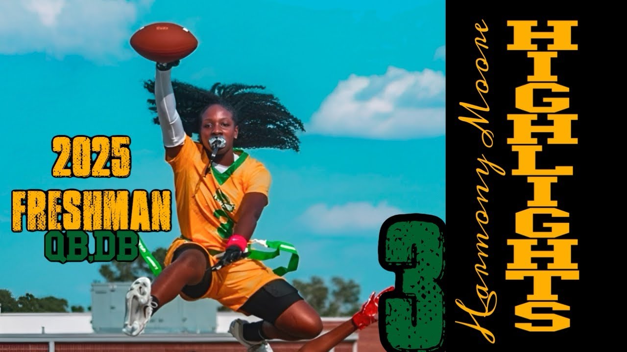 Harmony Moore 2025 Flag FootBall Highlights. 💚💛💚💛🔥🙌🏾🙏🏾