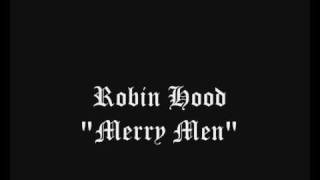 Robin Hood - Merry Men