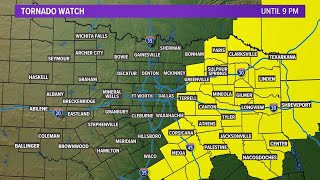 LIVE: Tornado Watch has been issued for parts of North Texas