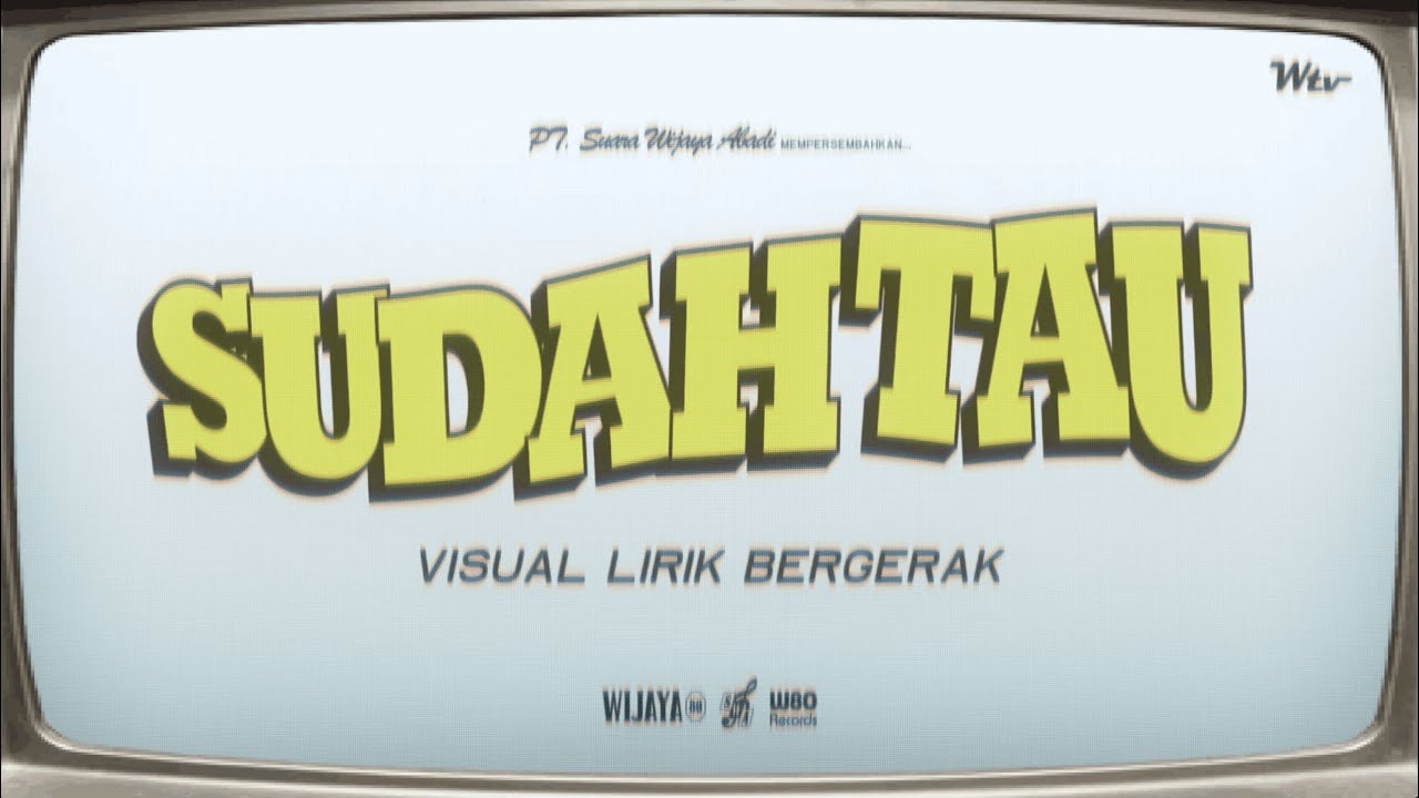 WIJAYA 80 - SUDAH TAU
