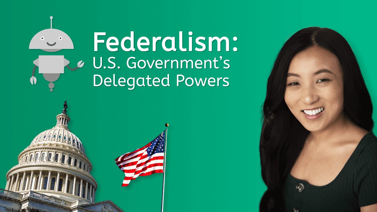 Federalism: U.S. Government's Delegated Powers - US Government for Kids!