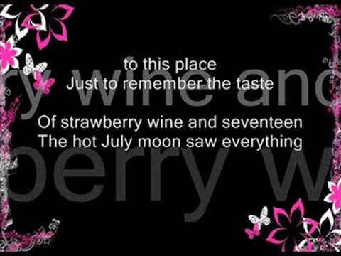 Strawberry Wine W/ lyrics