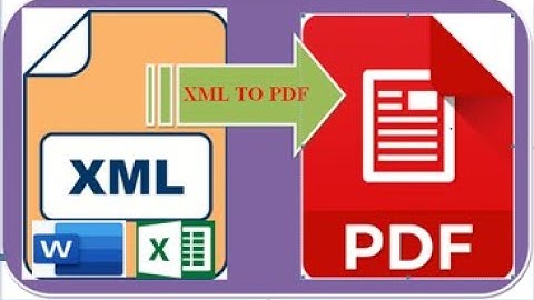 Chuyển file XML sang PDF dễ dàng với Micorosft print to PDF