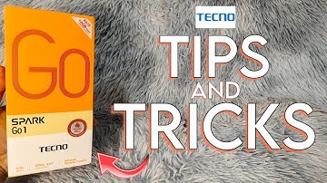 TECNO SPARK GO 1 TIPS AND TRICKS 2024