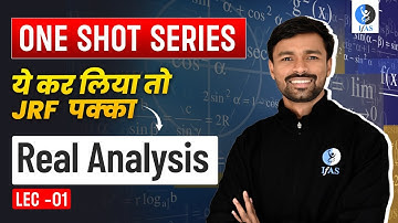 Real Analysis One Shot Series | CSIR NET Mathematical Science June 2024 | IFAS Mathematics