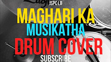 MAGHARI KA // DRUM CAM COVER