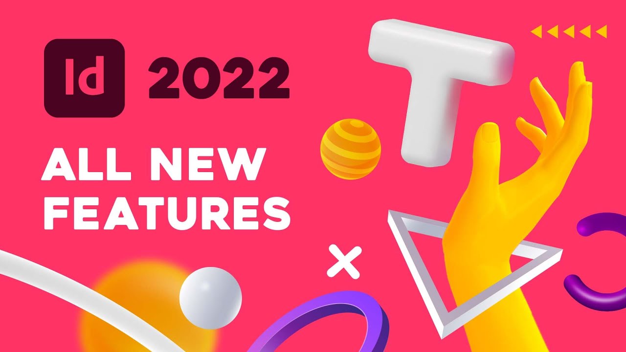 Update InDesign 2022 - ALL NEW FEATURES