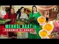 Grand MEHNDI-RAAT Celebration & 15-Course WAZWAN & Kahwa at a Kashmiri Wedding | Srinagar, India  🇮🇳