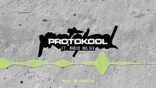 PROTOKOOL ft. Mario Huljev - LET THE PEOPLE TALK ABOUT (official audio)