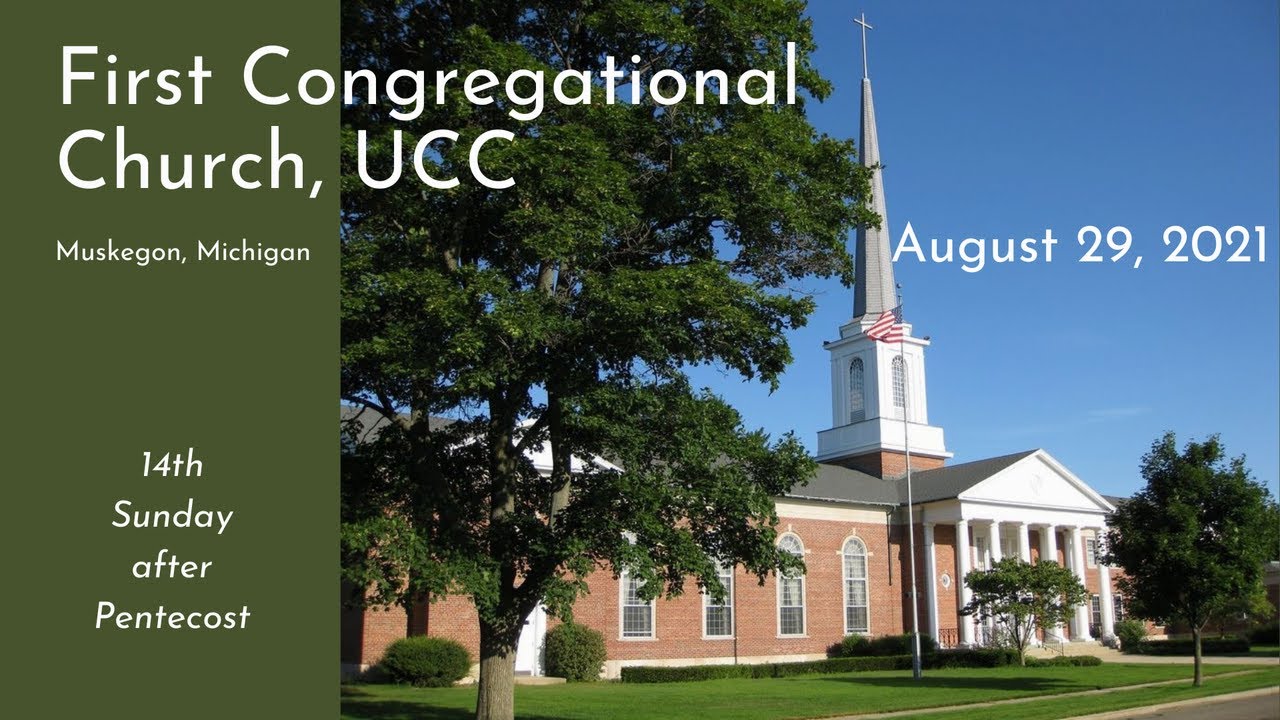 August 29, 2021: 14th Sunday after Pentecost