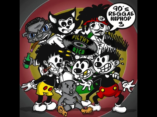 DJ Filthy Rich - 90's Reggae-Hip Hop Vol.3 [90's Dancehall over