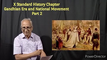 X Standard History Chapter - Era of Gandhi And National Movement - Part 2