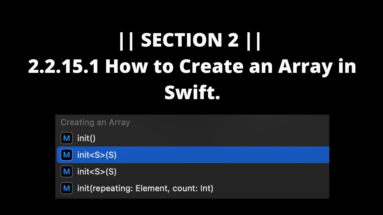 || SECTION 2 || : 2.2.15.1 How to Create an Array in Swift. - YouTube