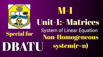 Matrices/System of linear Equation/Non Homogeneous System (R=N)