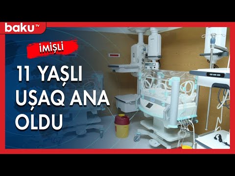 Təcavüzə uğrayan 11 yaşlı qız ana oldu - Baku TV