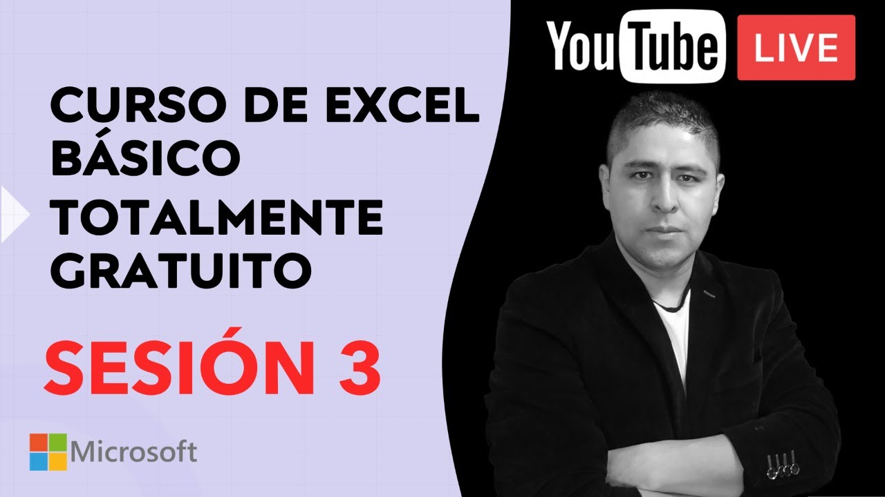 🛑 CURSO DE EXCEL BÁSICO TOTALMENTE GRATUITO | Aprende Excel desde cero 📣 | SESIÓN 3