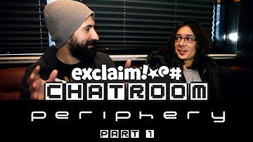 Periphery talk band beginnings and songwriting on Exclaim! TV Chatroom (Part 1)