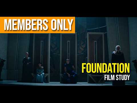 Film Study - Foundation