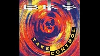 BKS - Take control.(Matrix Airplay Edit) 1995
