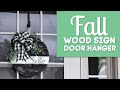Fall Wood Sign Door Hanger