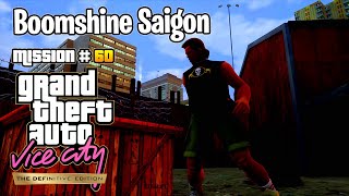 GTA Vice City Definitive Edition - Mission #60 - Boomshine Saigon