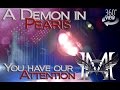 A Demon in Pearis - You have our Attention ⚡360° Version⚡