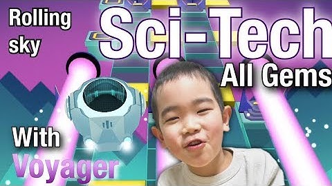 Rolling Sky【Sci-Tech】100% (All Gems) 7歳 ローリングスカイ【科学技術】クリア