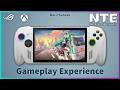 NTE: Neverness to Everness PC Gameplay on XBOX Ally