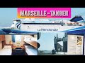 Vlog voyage en bateaux marseilletanger la mridionale 2022   
