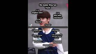 Ne Kadar Staysın Testi