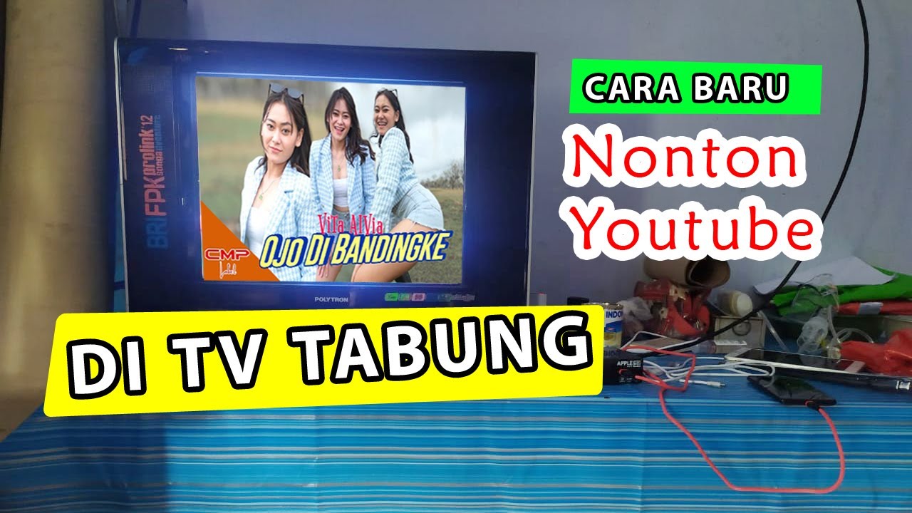 CARA NONTON YOUTUBE DI TV TABUNG YouTube