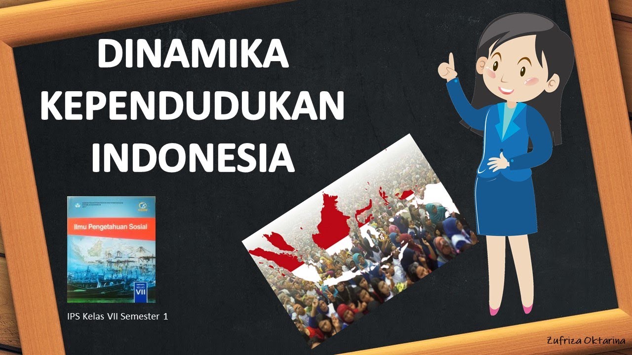 Dinamika Kependudukan Indonesia Ips Kelas 7 Youtube Dinamika Kependudukan Indonesia Ips Kelas 7 Youtube