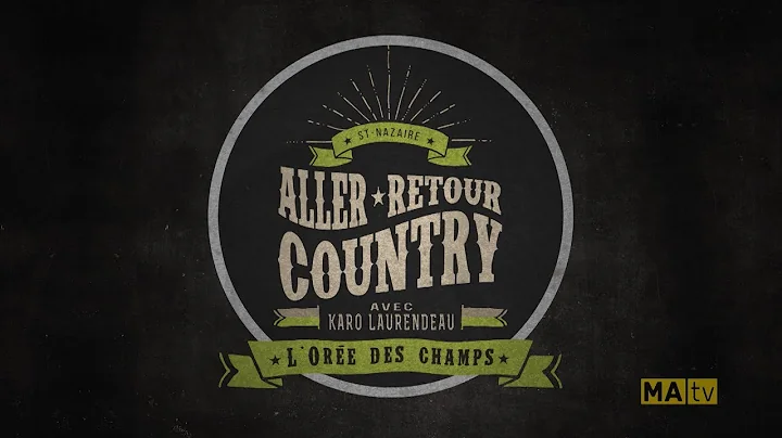 Aller Retour Country  | Saison 2 |  pisode 1 | Cin...