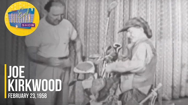 Joe Kirkwood "Trick Golf Shots" on The Ed Sullivan...