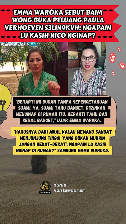 Emma Waroka Sebut Baim Wong Buka Peluang Paula Verhoeven S3l1n9kvh: Ngapain Lu Kasih Nico Nginap❓